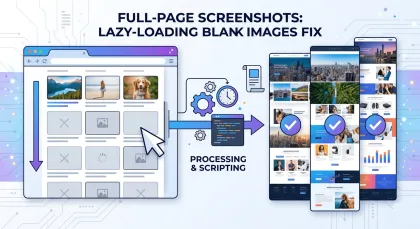 Full-page screenshots and lazy loading: why your captures come out blank and how to fix it